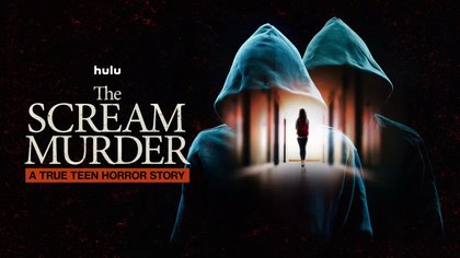 TV artwork: The Scream Murder: A True Teen Horror Story — Disney+