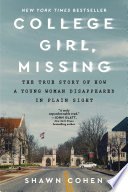 Book cover: College Girl, Missing — Shawn Cohen