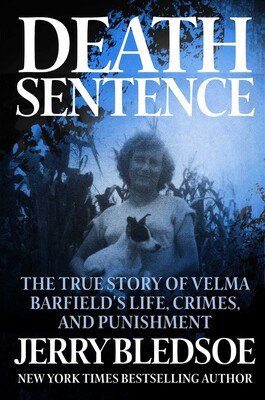 Book cover: Death Sentence — Jerry Bledsoe